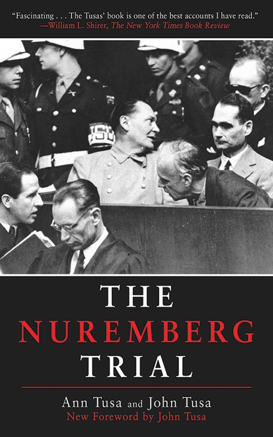 Cover: 9781616080211 | The Nuremberg Trial | Ann Tusa (u. a.) | Taschenbuch | Englisch | 2010