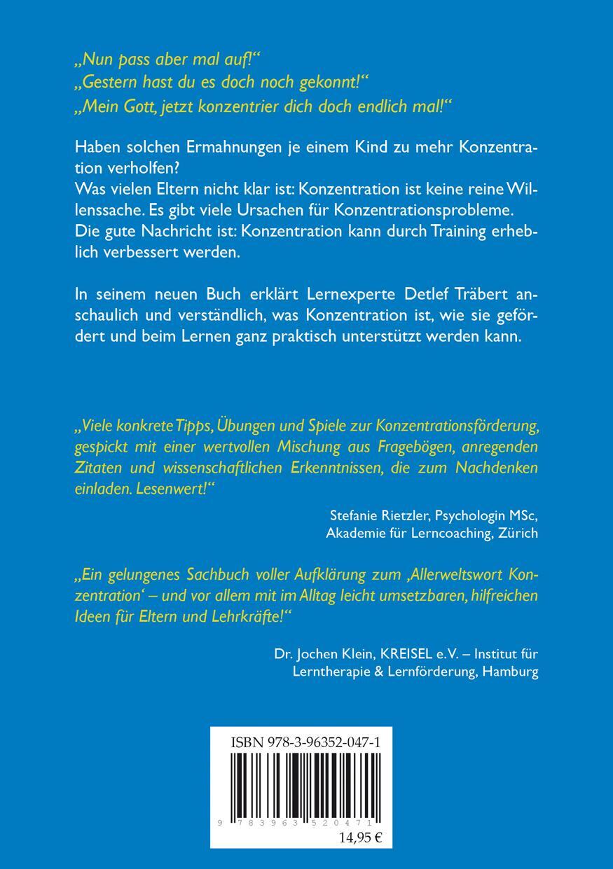Rückseite: 9783963520471 | Konzentration - der Schlüssel zum Schulerfolg | Detlef Träbert | Buch