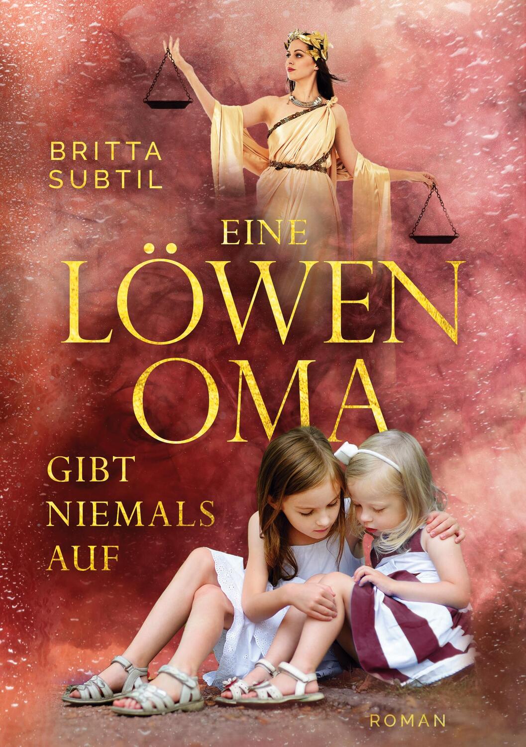 Cover: 9783756206353 | Eine Löwenoma gibt niemals auf | Britta Subtil | Taschenbuch | Deutsch