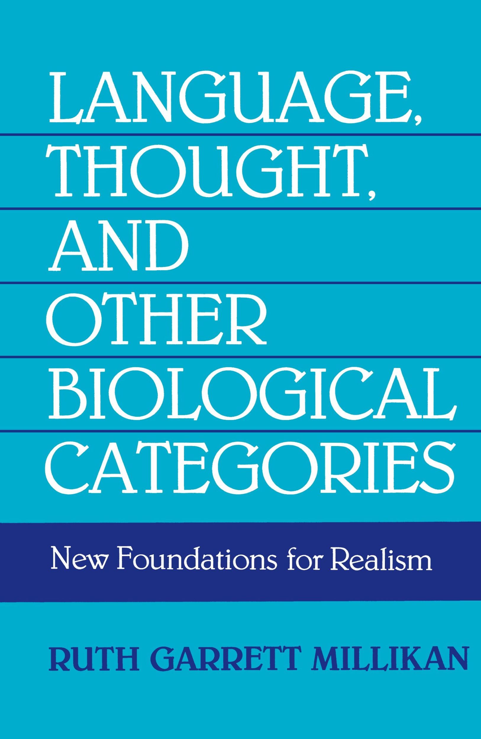 Cover: 9780262631150 | Language, Thought, and Other Biological Categories | Millikan | Buch