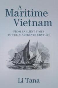 Cover: 9781009237642 | A Maritime Vietnam | From Earliest Times to the Nineteenth Century