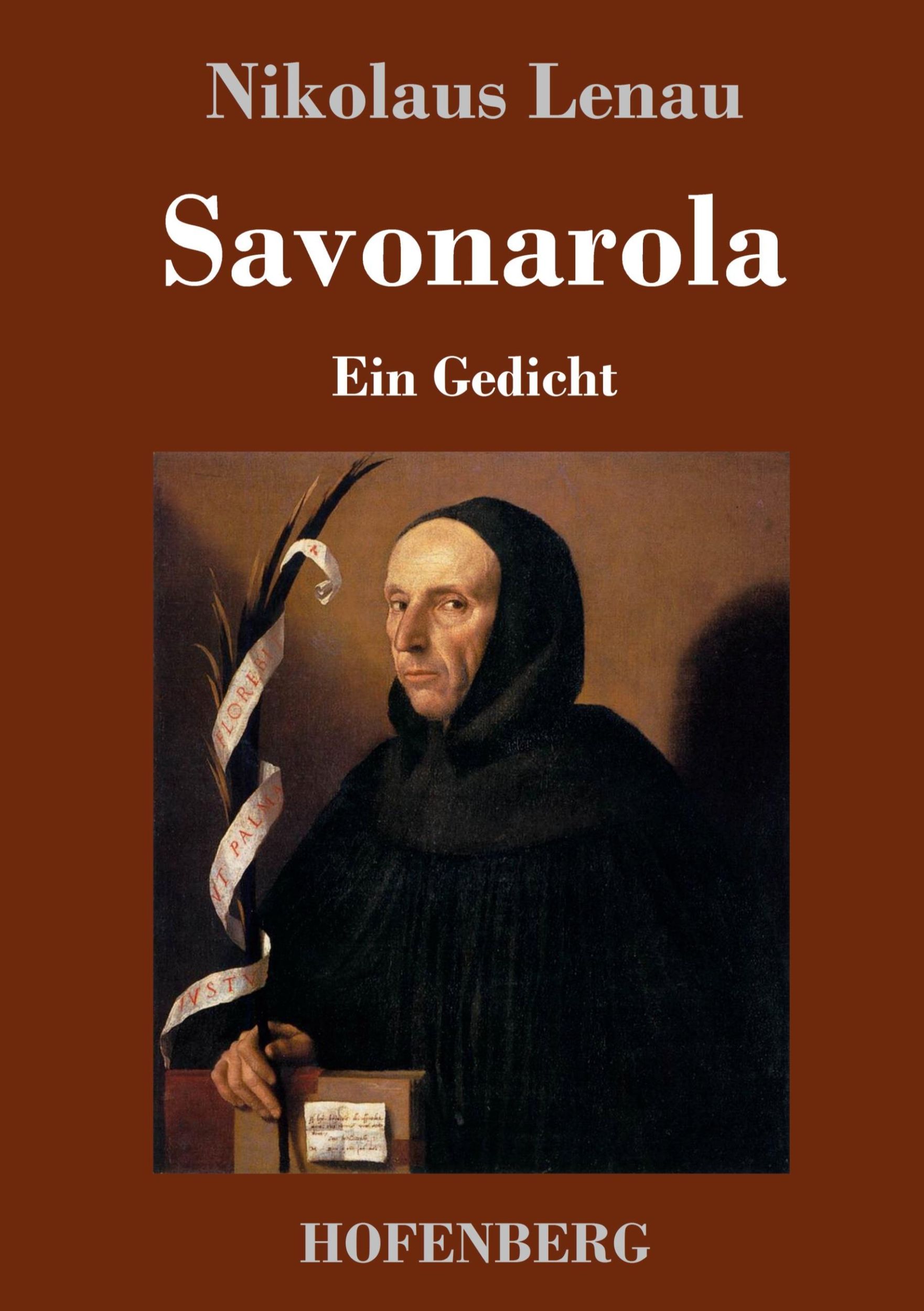 Cover: 9783743712706 | Savonarola | Ein Gedicht | Nikolaus Lenau | Buch | 148 S. | Deutsch