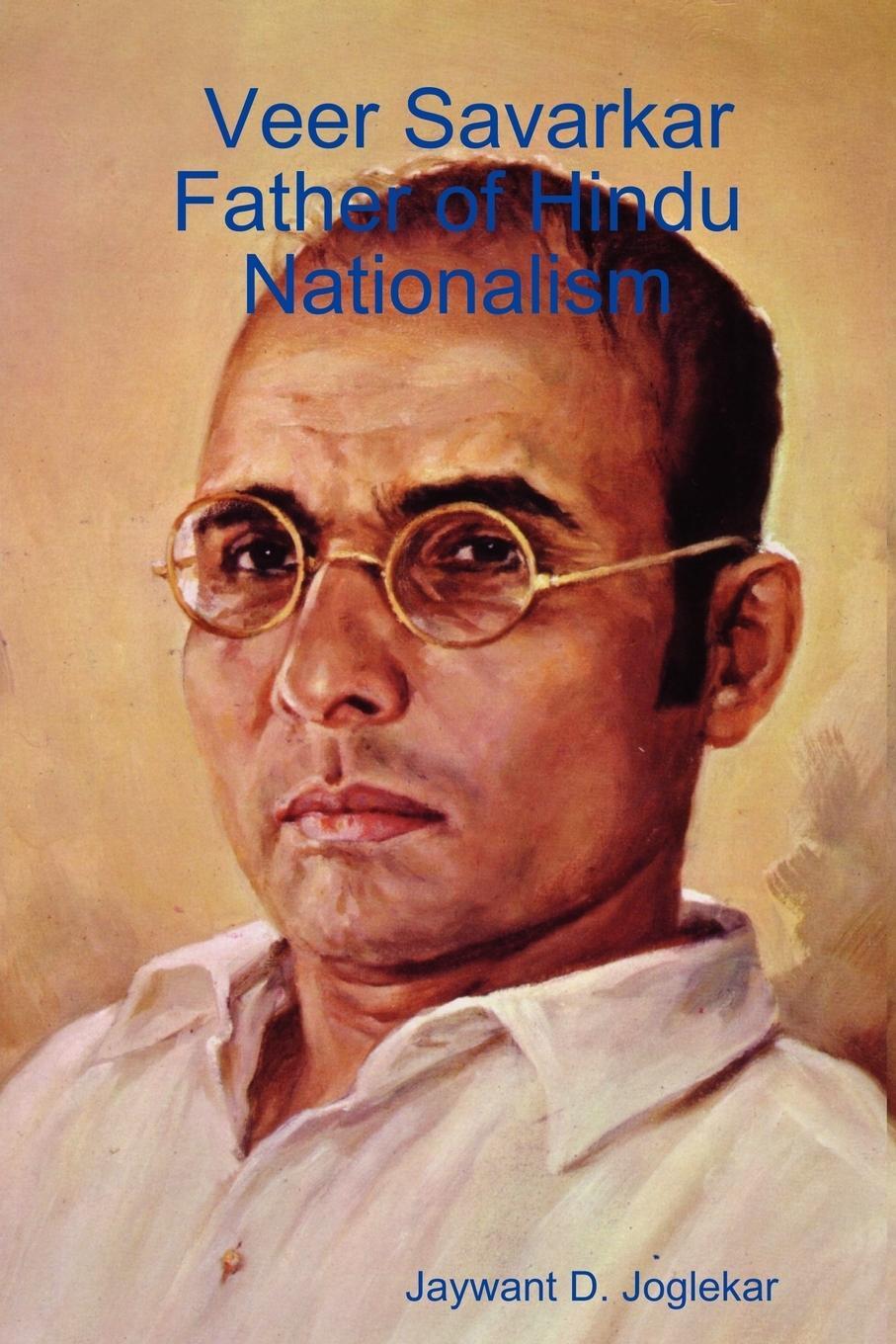 Cover: 9781847283801 | Veer Savarkar Father of Hindu Nationalism | Jaywant D. Joglekar | Buch