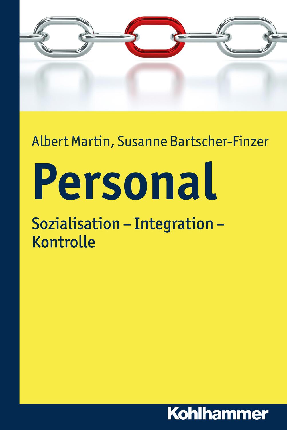 Cover: 9783170296862 | Personal | Sozialisation - Integration - Kontrolle | Martin | Buch