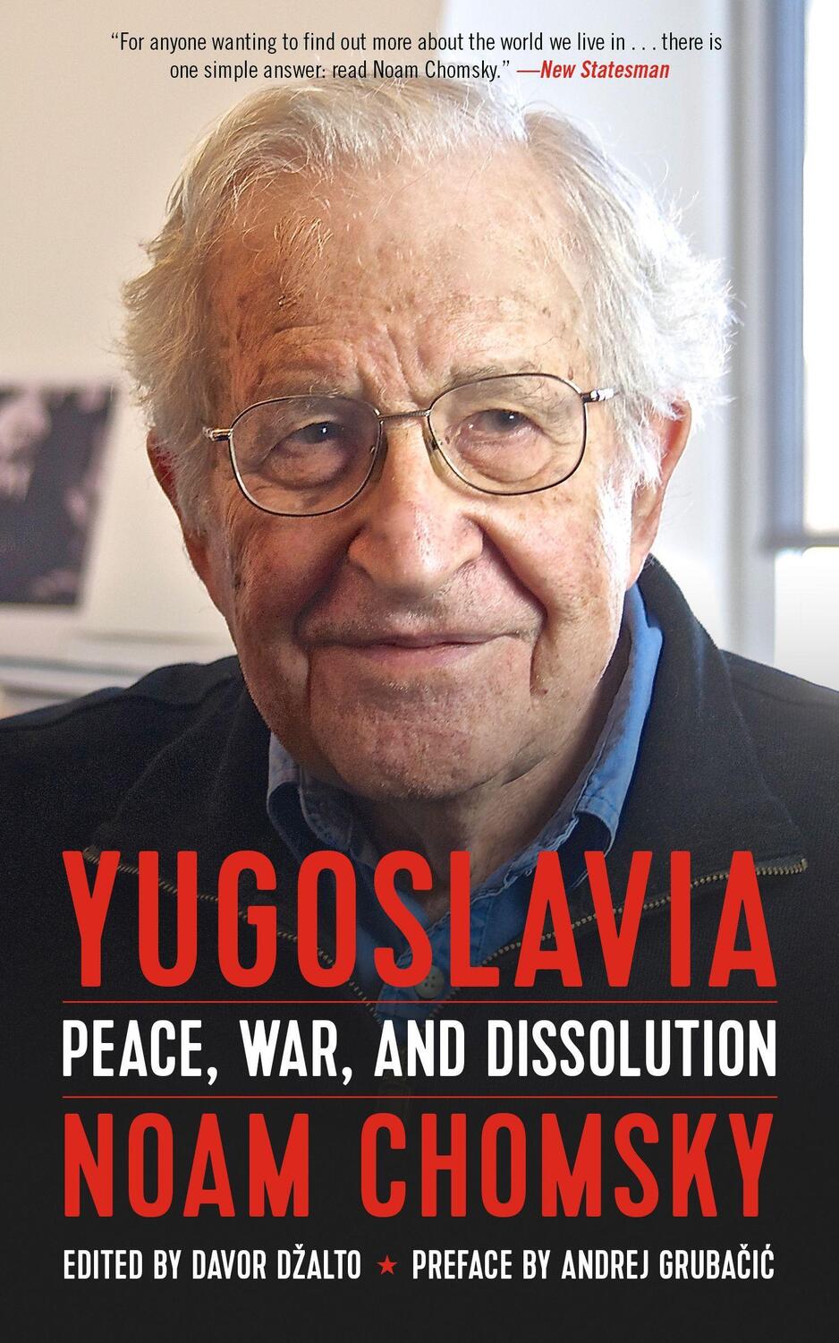 Cover: 9781629634425 | Yugoslavia: Peace, War, and Dissolution | Noam Chomsky | Taschenbuch