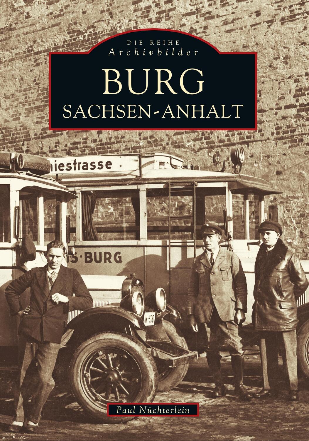 Cover: 9783897021143 | Burg. Sachsen-Anhalt | Paul Nüchterlein | Taschenbuch | Paperback
