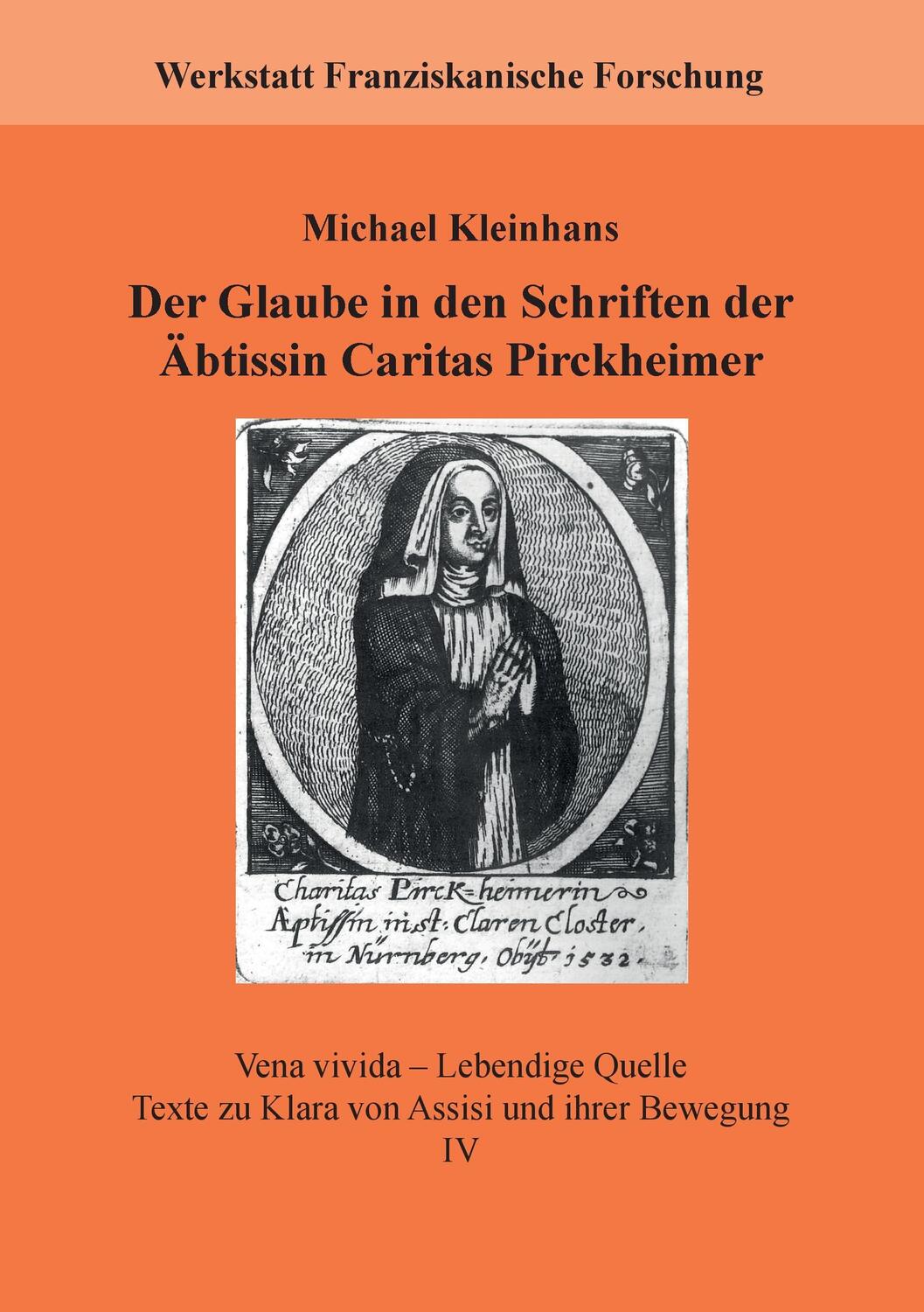 Cover: 9783738642711 | Der Glaube in den Schriften der Äbtissin Caritas Pirckheimer | Buch