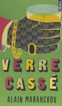 Cover: 9782757864500 | Verre casse | Alain Mabanckou | Taschenbuch | 250 S. | Französisch