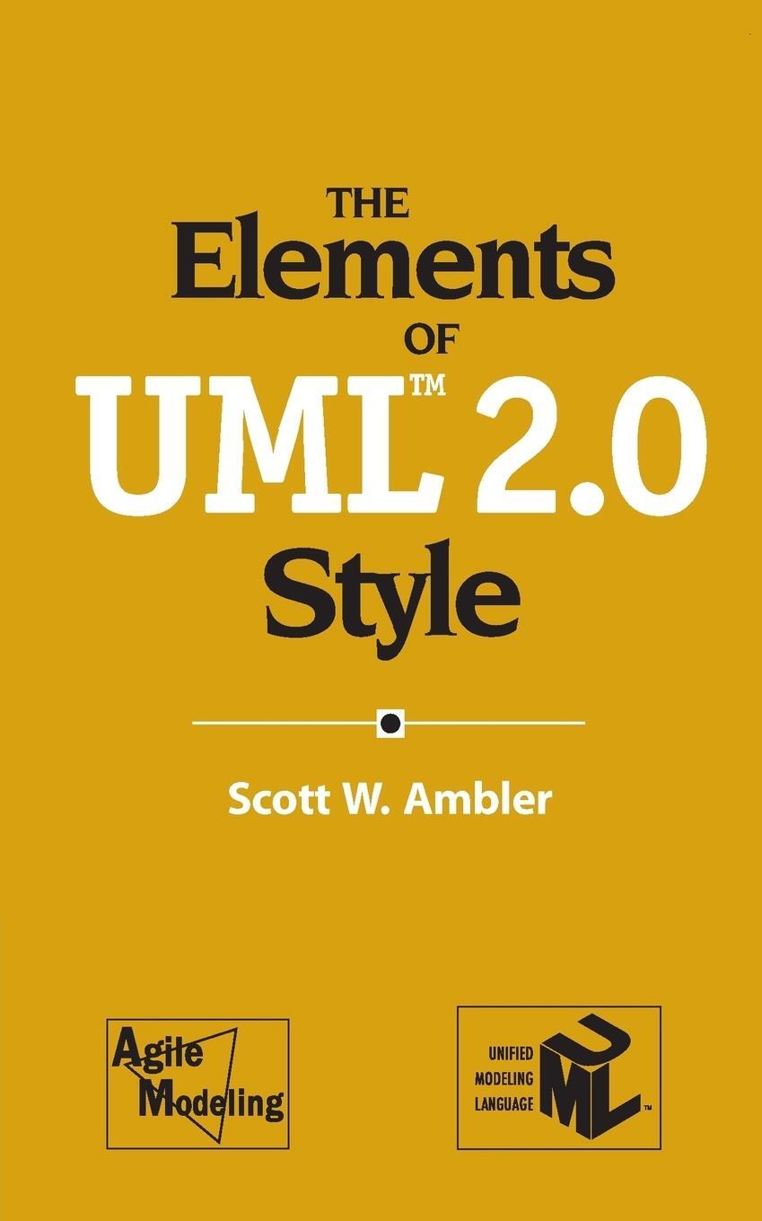 Cover: 9780521616782 | The Elements of UML 2.0 Style | Scott W. Ambler | Taschenbuch | 2014