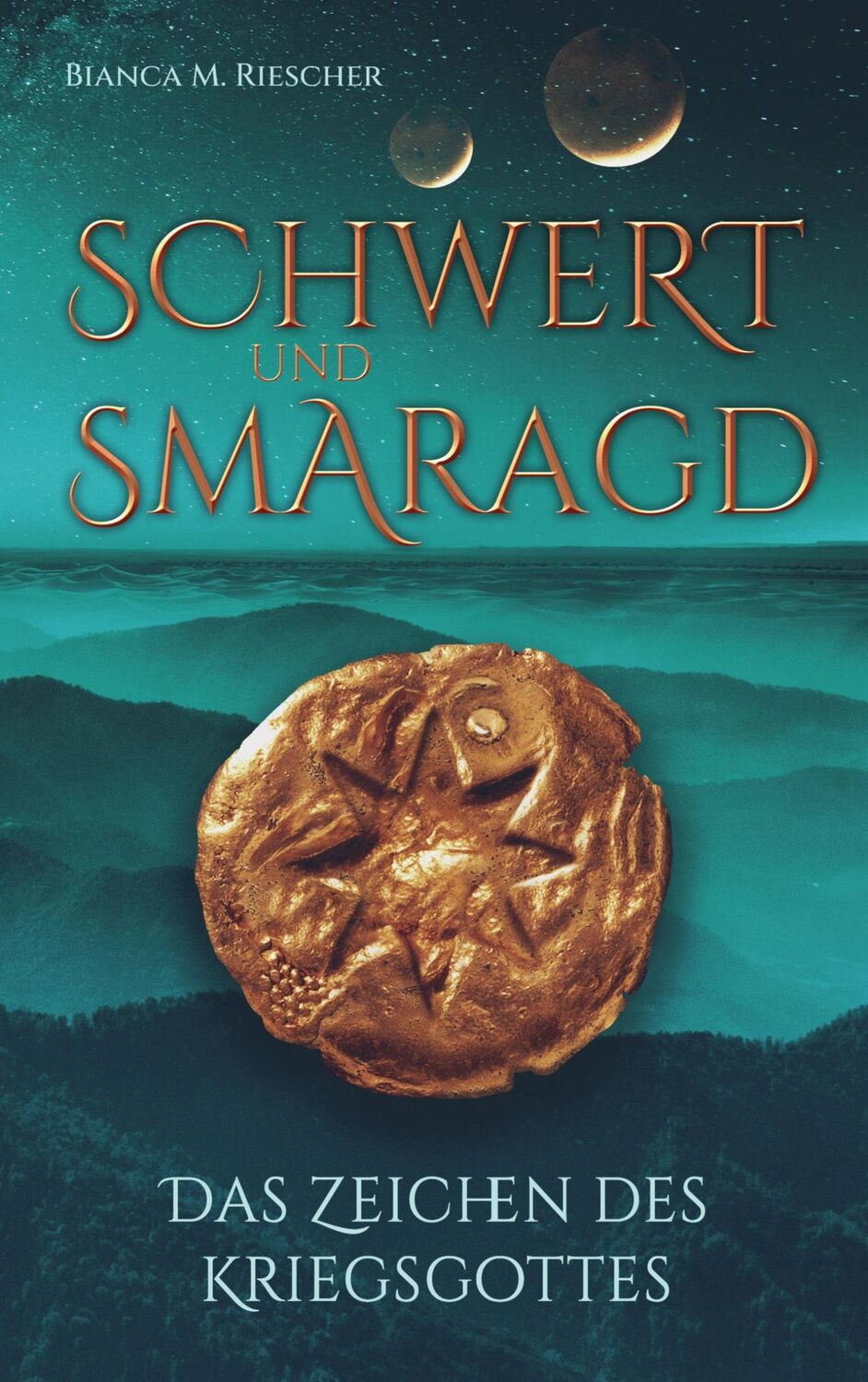 Cover: 9783748156628 | Schwert und Smaragd | Das Zeichen des Kriegsgottes | Riescher | Buch