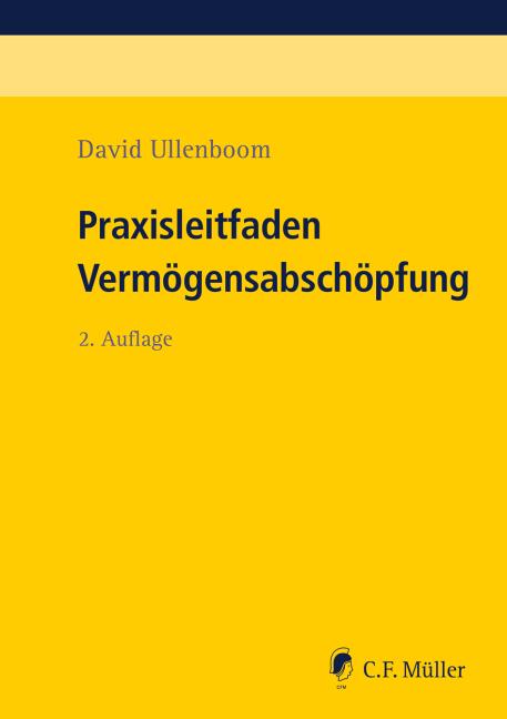 Cover: 9783811407480 | Praxisleitfaden Vermögensabschöpfung | David Ullenboom | Taschenbuch