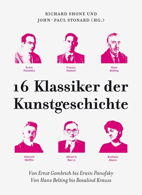 Cover: 9783905799347 | 16 Klassiker der Kunstgeschichte | Richard Shone (u. a.) | Taschenbuch