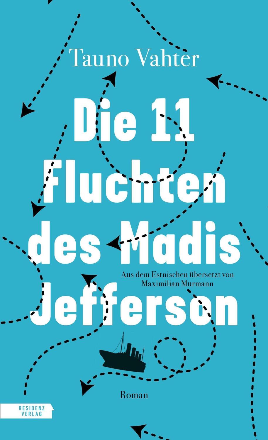 Cover: 9783701717811 | Die 11 Fluchten des Madis Jefferson | Tauno Vahter | Buch | 256 S.