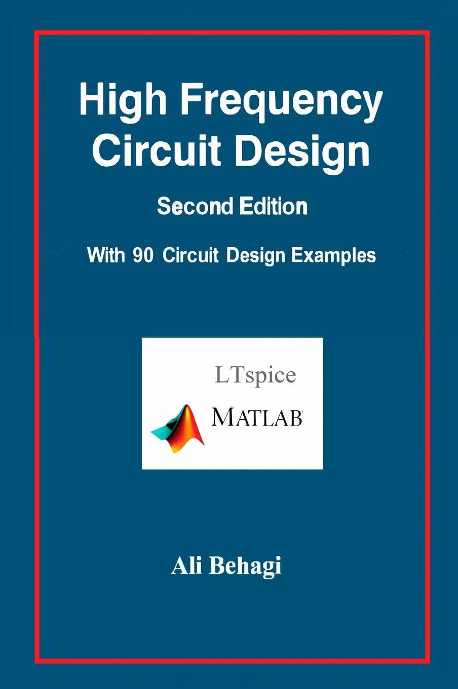 Cover: 9780983546085 | High Frequency Circuit Design-Second Edition-with 90 Circuit Design...
