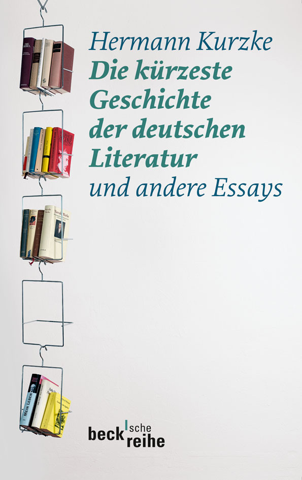 Cover: 9783406599897 | Die kürzeste Geschichte der deutschen Literatur | Und andere Essays