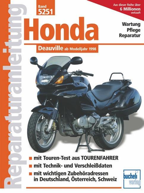 Cover: 9783716820445 | Honda Deauville | Deauville ab Modelljahr 1998 | Taschenbuch | Deutsch