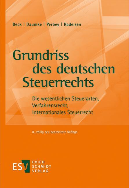 Cover: 9783503205189 | Grundriss des deutschen Steuerrechts | Hans-Joachim Beck (u. a.)