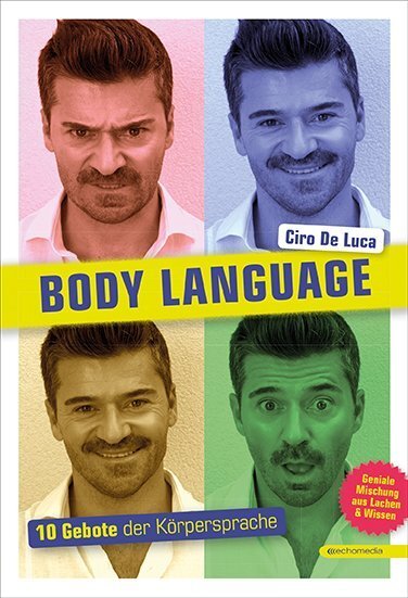 Cover: 9783903113206 | Body Language | Ciro De Luca | Buch | 2017 | echomedia buchverlag