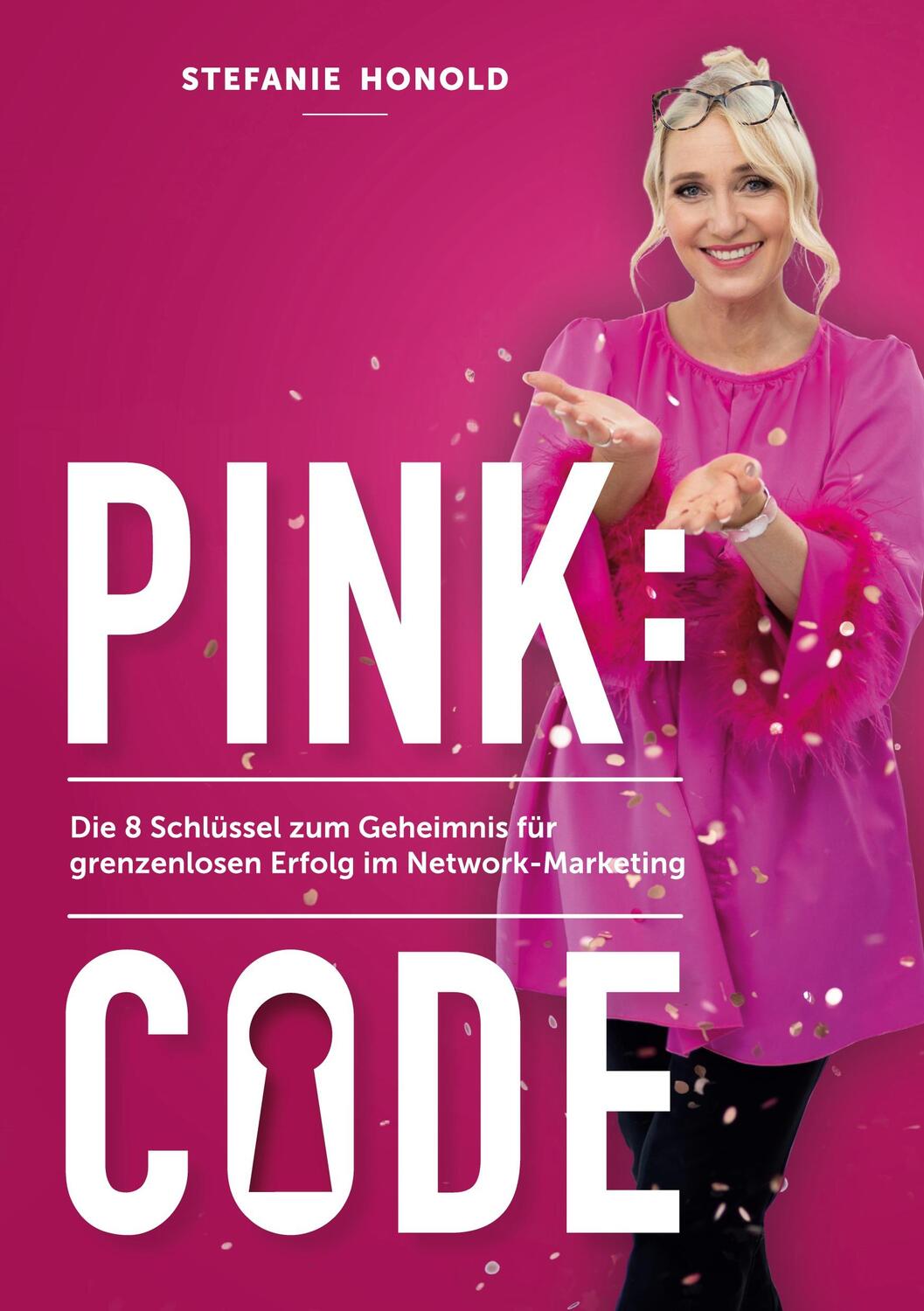 Cover: 9783756837748 | Pink: Code | Stefanie Honold | Taschenbuch | Paperback | Deutsch