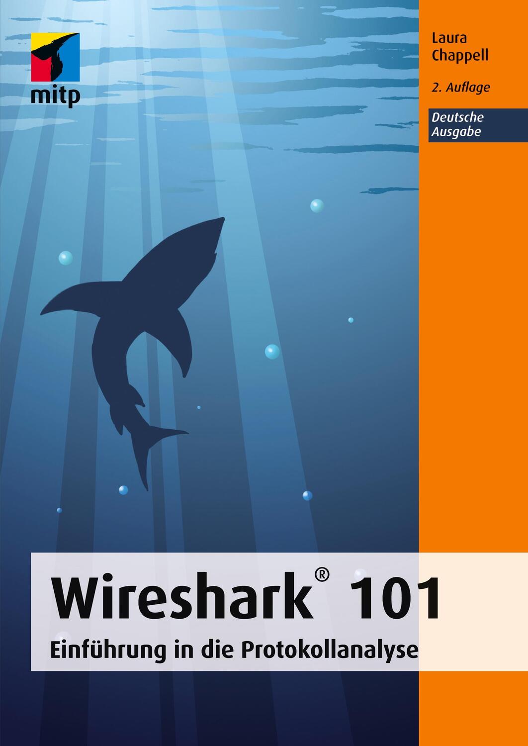 Cover: 9783958456839 | Wireshark® 101 | Einführung in die Protokollanalyse - Deutsche Ausgabe