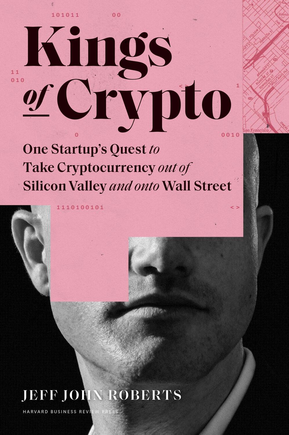 Cover: 9781647820183 | Kings of Crypto | Jeff John Roberts | Buch | Englisch | 2020