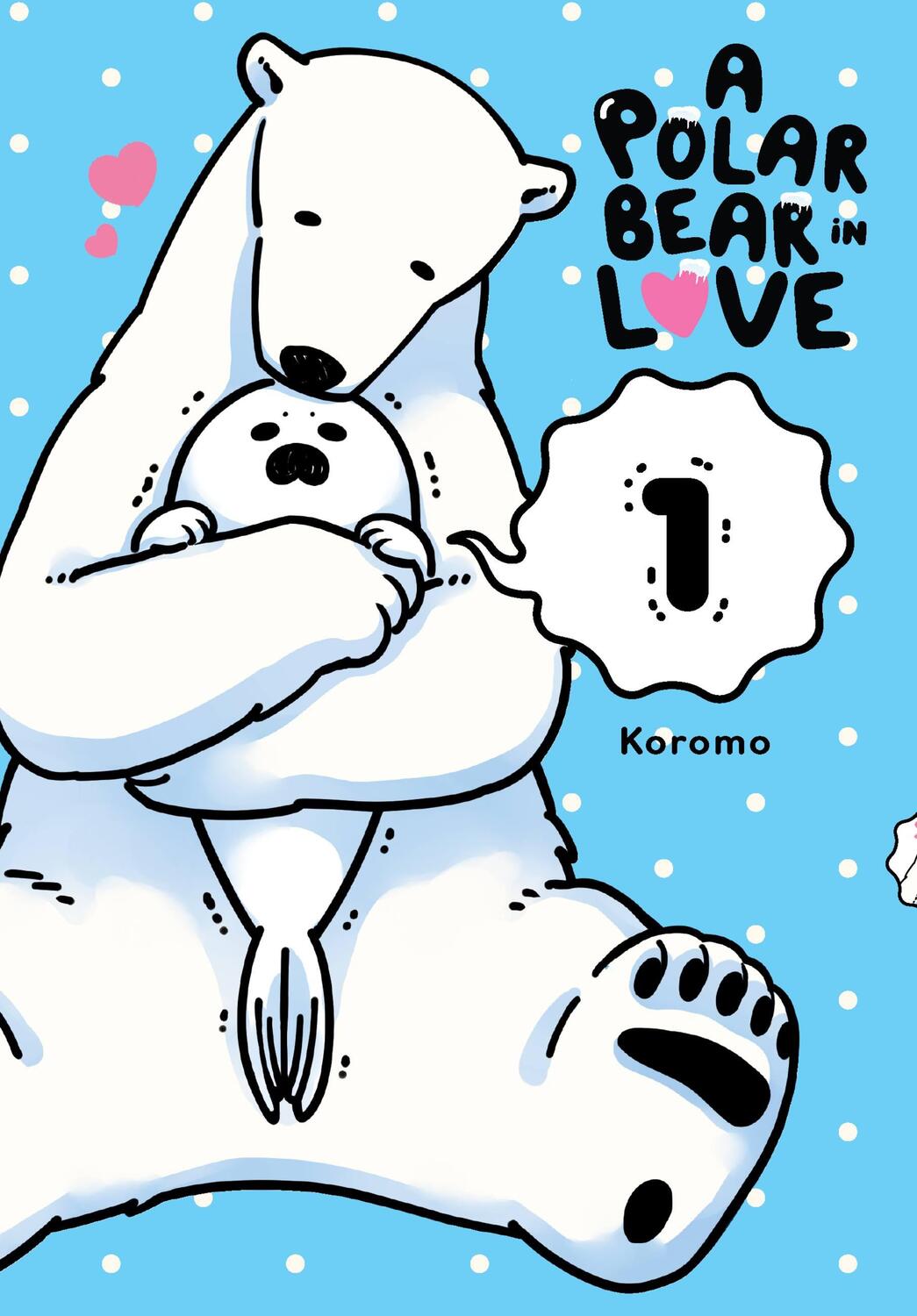 Cover: 9780316441711 | A Polar Bear in Love Vol. 1 | Koromo | Taschenbuch | Englisch | 2017