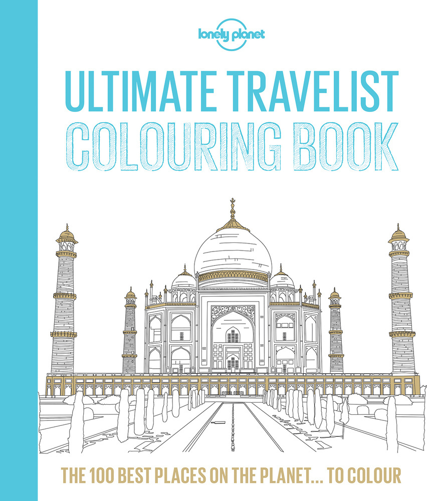 Cover: 9781760344207 | Lonely Planet Ultimate Travelist Colouring Book | Planet (u. a.)