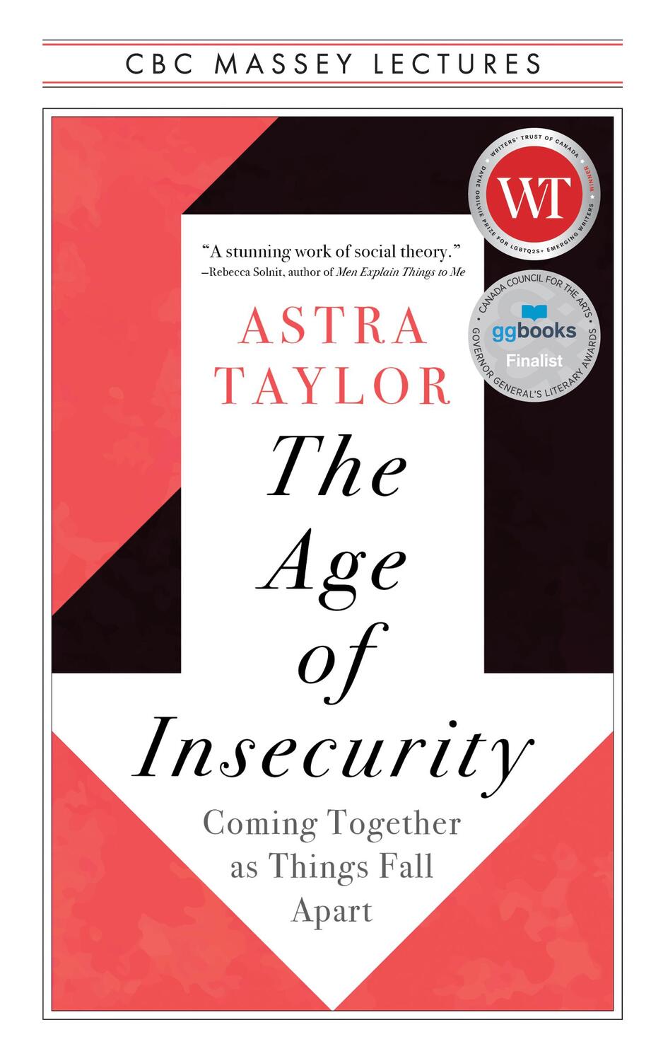 Cover: 9781487011932 | The Age of Insecurity | Coming Together as Things Fall Apart | Taylor