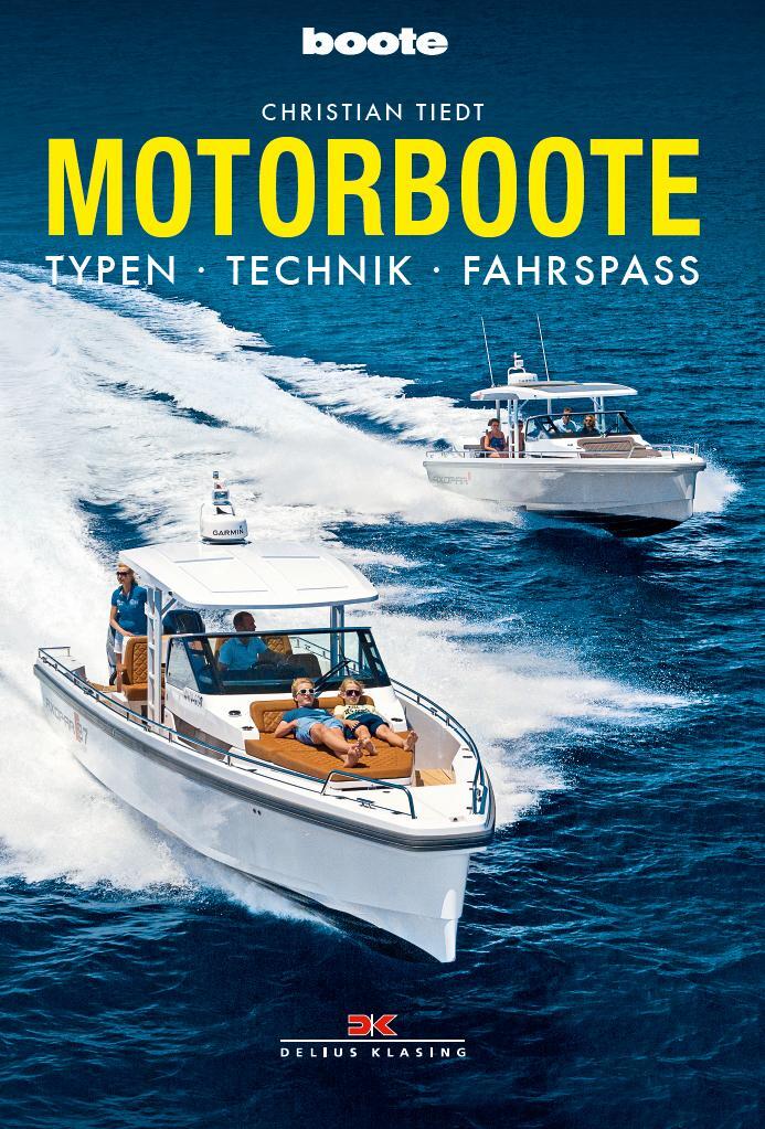 Cover: 9783667110183 | Motorboote | Typen . Technik . Fahrspaß | Christian Tiedt | Buch