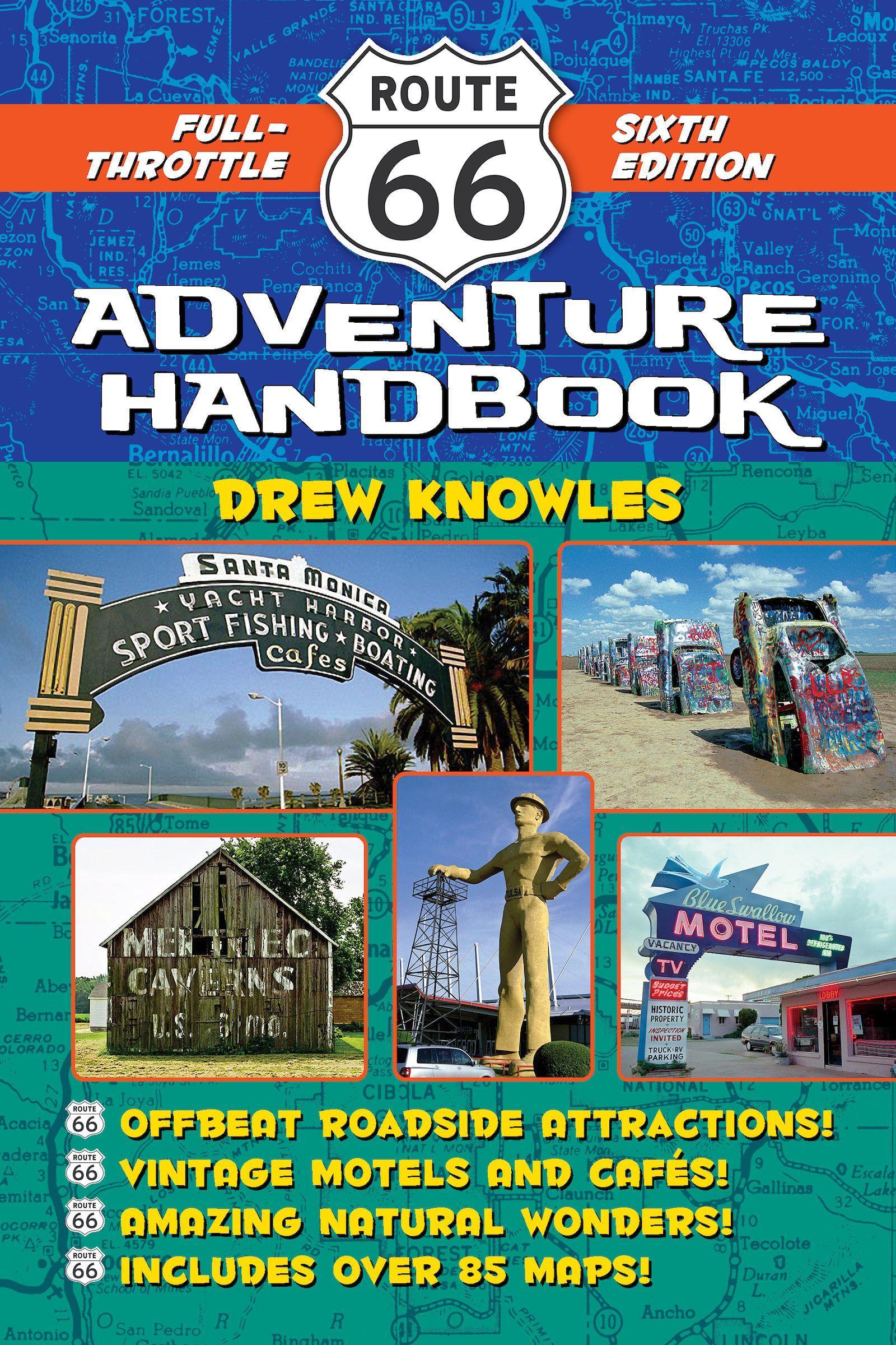 Cover: 9781595801210 | Route 66 Adventure Handbook | Full-Throttle Sixth Edition | Knowles