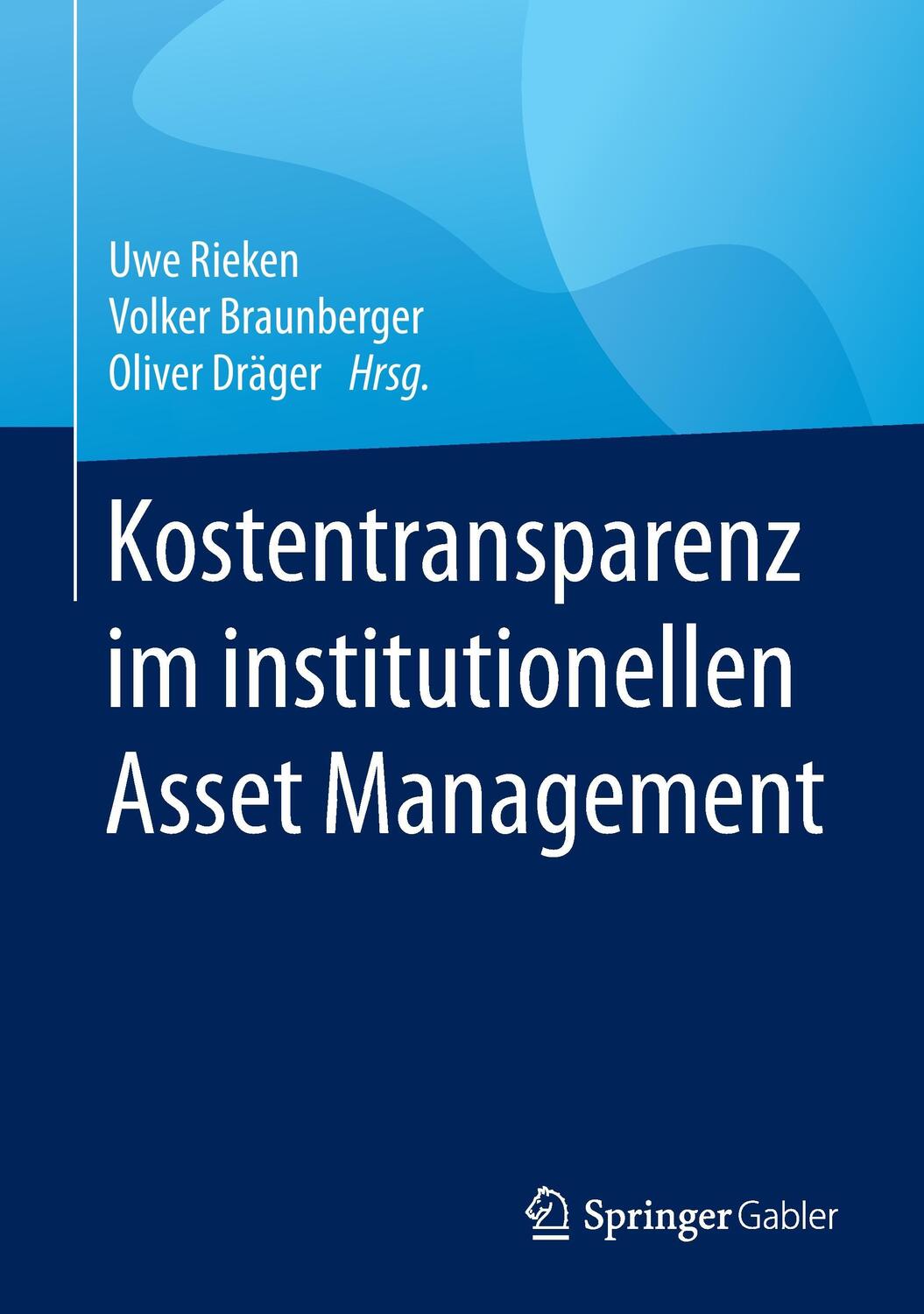 Cover: 9783658128319 | Kostentransparenz im institutionellen Asset Management | Buch | XVIII