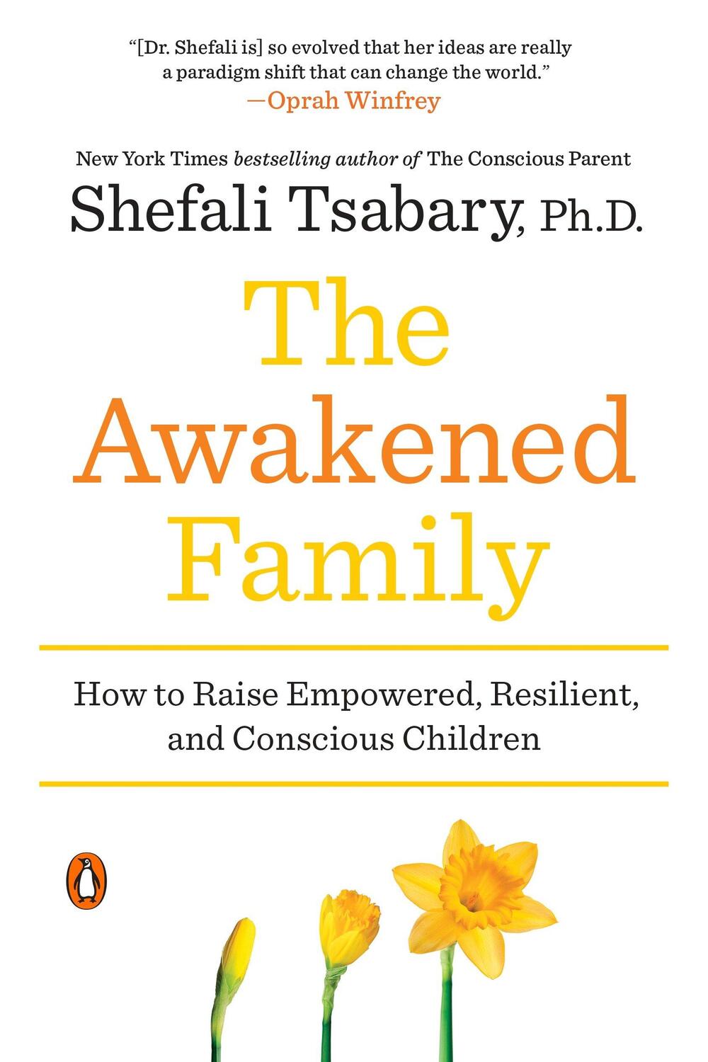 Cover: 9780399563973 | The Awakened Family: How to Raise Empowered, Resilient, and...