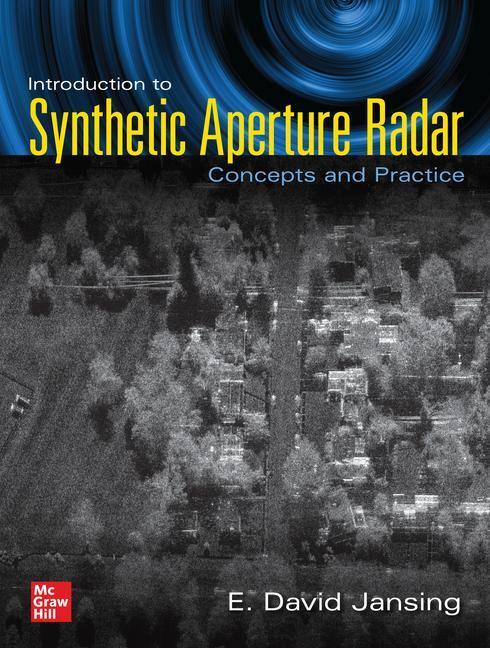 Cover: 9781260458961 | Introduction to Synthetic Aperture Radar: Concepts and Practice | Buch