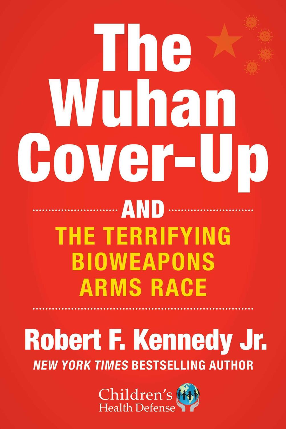 Cover: 9781510773981 | The Wuhan Cover-Up | Robert F. Kennedy Jr. | Buch | Englisch | 2023