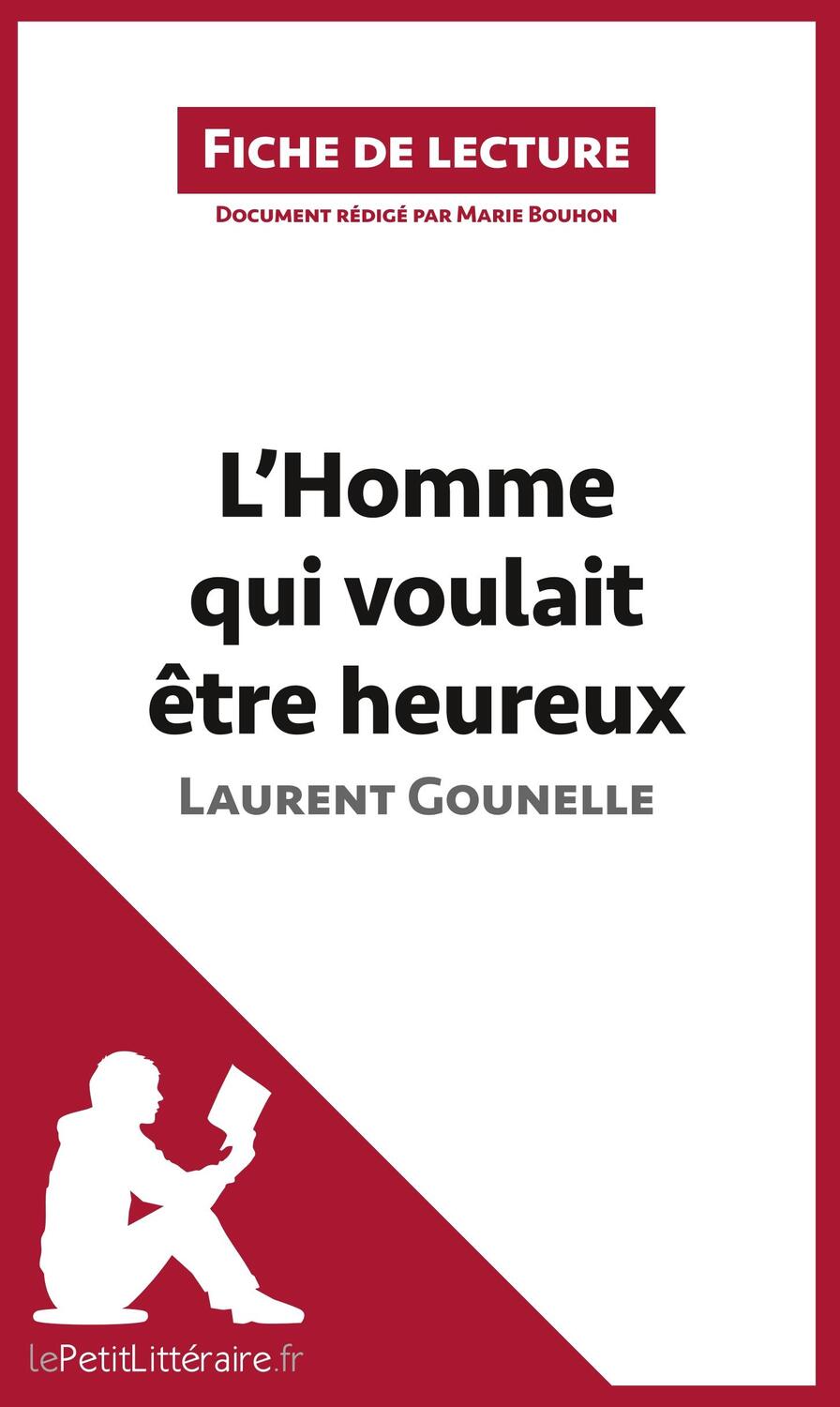 Cover: 9782806265715 | L'Homme qui voulait être heureux de Laurent Gounelle | Taschenbuch