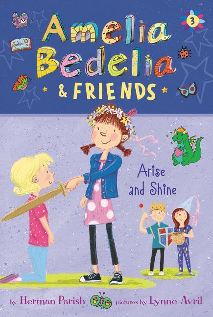 Cover: 9780062961839 | Amelia Bedelia & Friends #3: Amelia Bedelia & Friends Arise and Shine