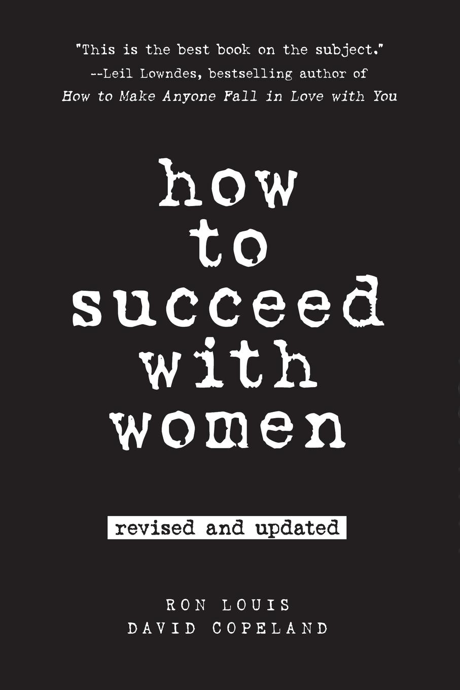 Cover: 9780735204355 | How to Succeed with Women, Revised and Updated | Ron Louis (u. a.)