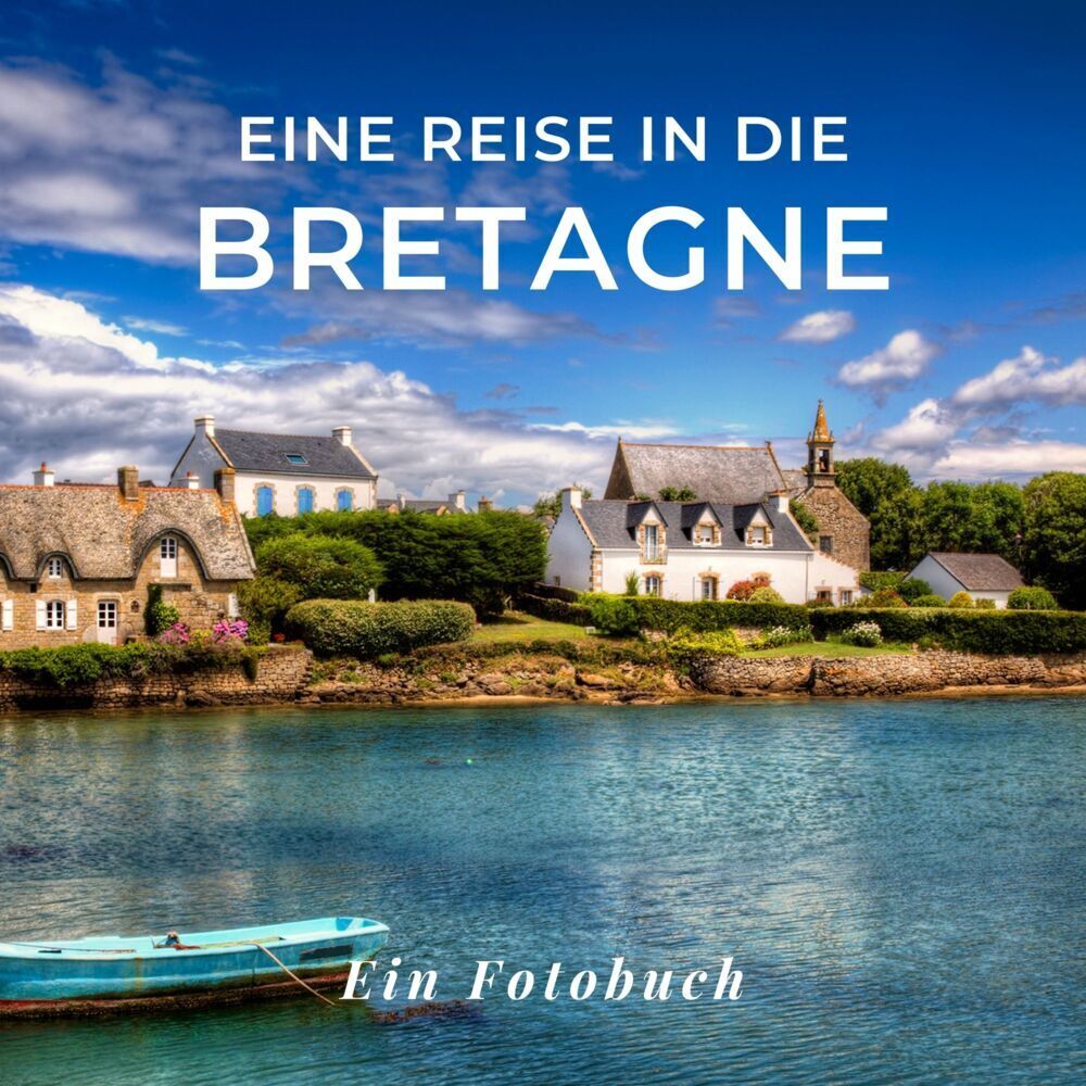 Cover: 9783750515970 | Eine Reise in die Bretagne | Tania Sardí | Taschenbuch | 42 S. | 2022