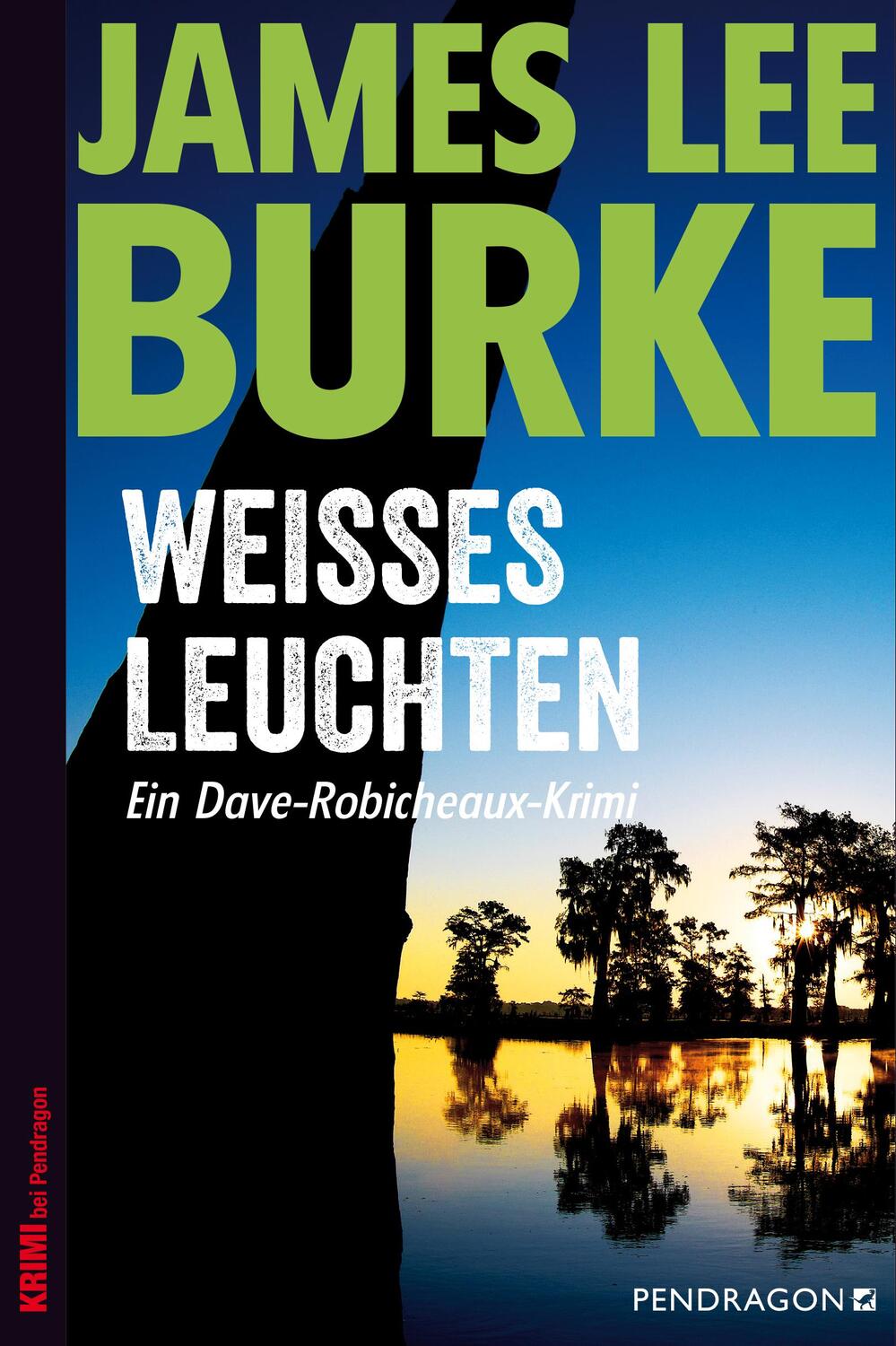 Cover: 9783865325914 | Weißes Leuchten | Ein Dave-Robicheaux-Krimi, Band 5 | James Lee Burke