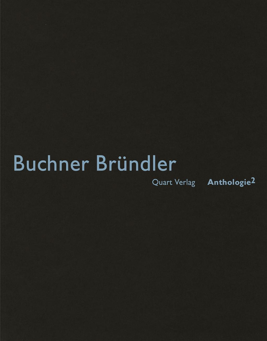 Cover: 9783907631560 | Buchner Bründler | Anthologie 2 | Heinz Wirz | Kartoniert / Broschiert