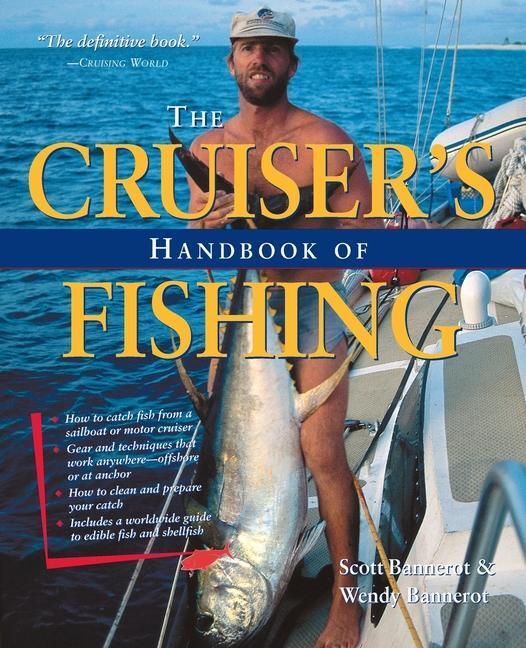 Cover: 9780071427883 | Cruisers Handbook of Fishing 2/E | Scott Bannerot (u. a.) | Buch