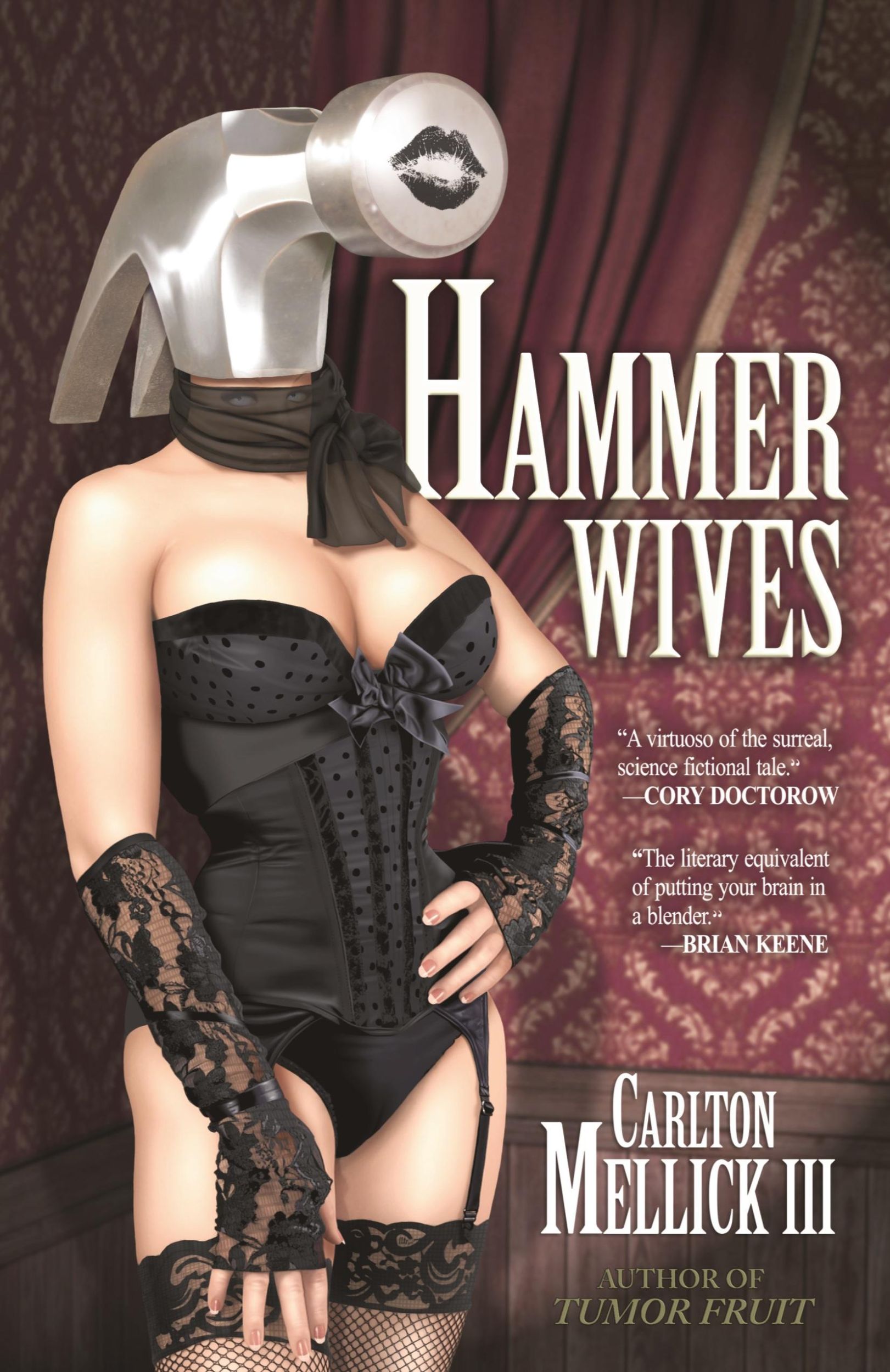 Cover: 9781621050735 | Hammer Wives | Carlton Mellick III | Taschenbuch | Englisch | 2013