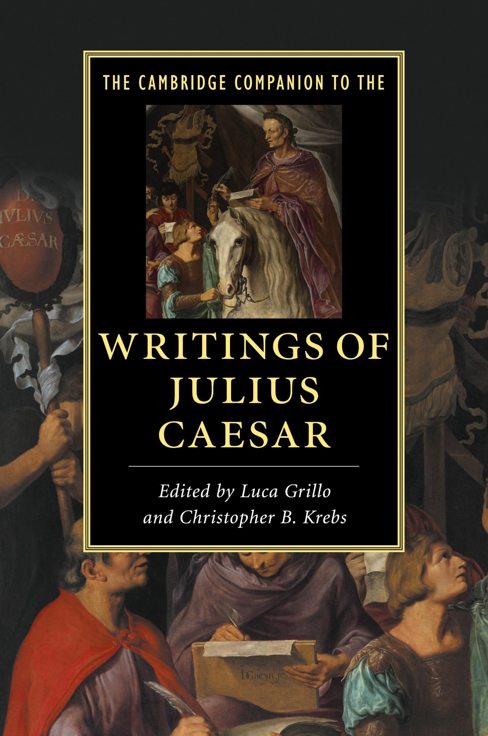 Cover: 9781107670495 | The Cambridge Companion to the Writings of Julius Caesar | Taschenbuch