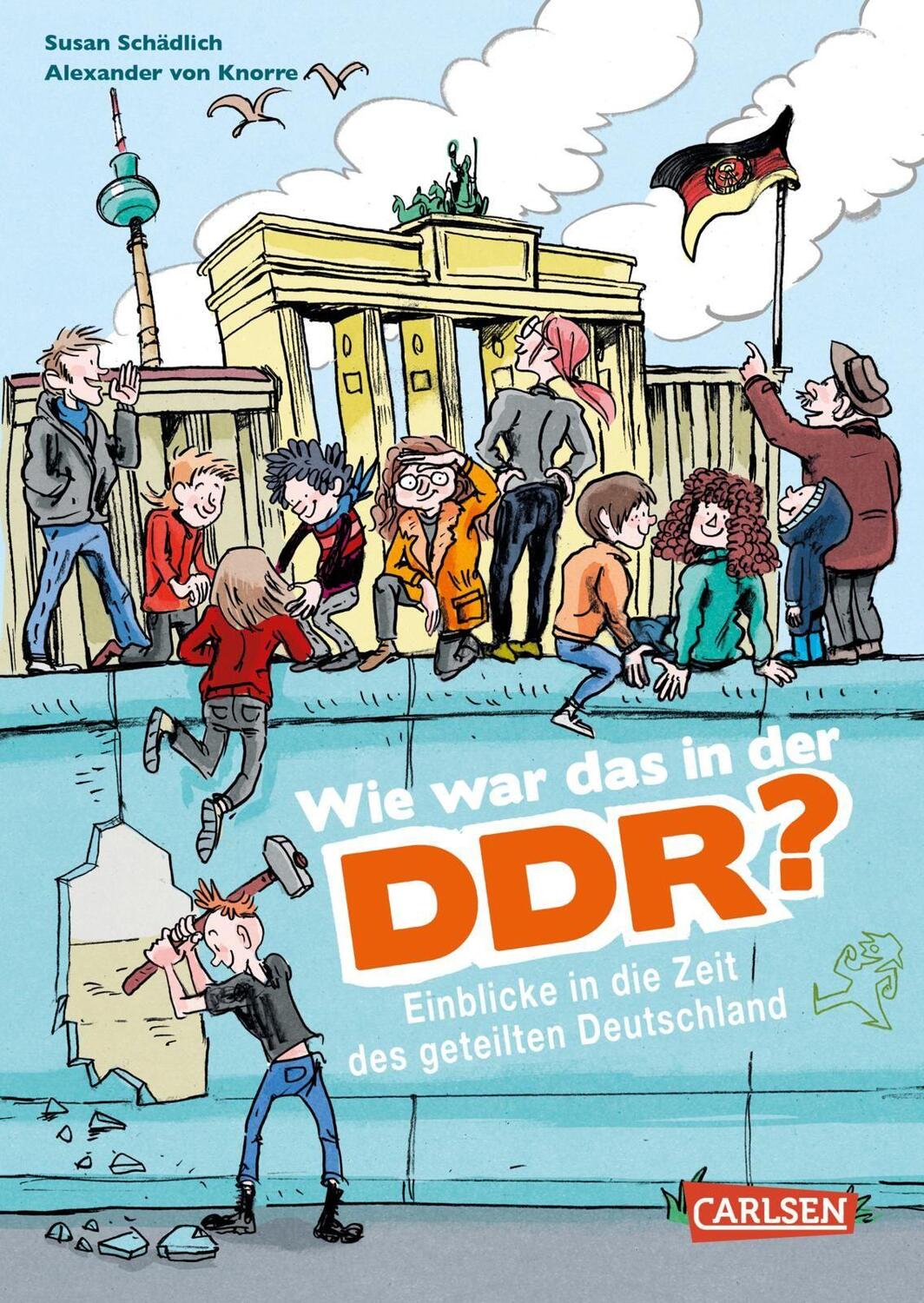 Cover: 9783551251695 | Wie war das in der DDR? | Susan Schädlich | Taschenbuch | 48 S. | 2019