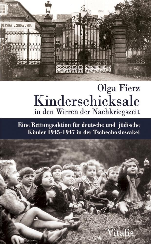 Cover: 9783899193619 | Kinderschicksale in den Wirren der Nachkriegszeit | Olga Fierz | Buch