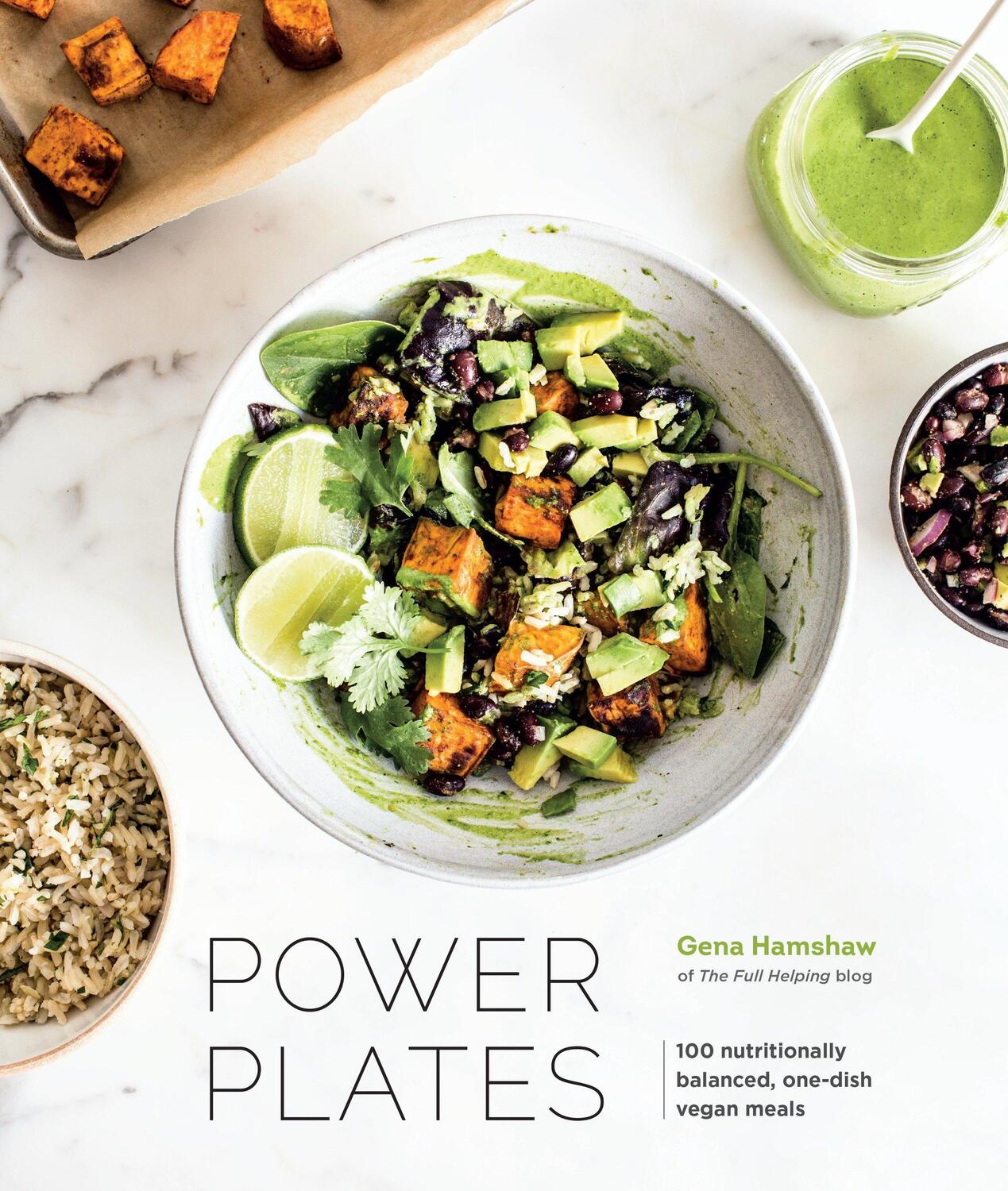 Cover: 9780399579059 | Power Plates: 100 Nutritionally Balanced, One-Dish Vegan Meals [A...