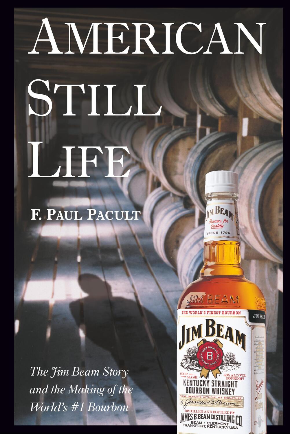 Cover: 9780471444077 | American Still Life | F. Paul Pacult | Buch | 256 S. | Englisch | 2003