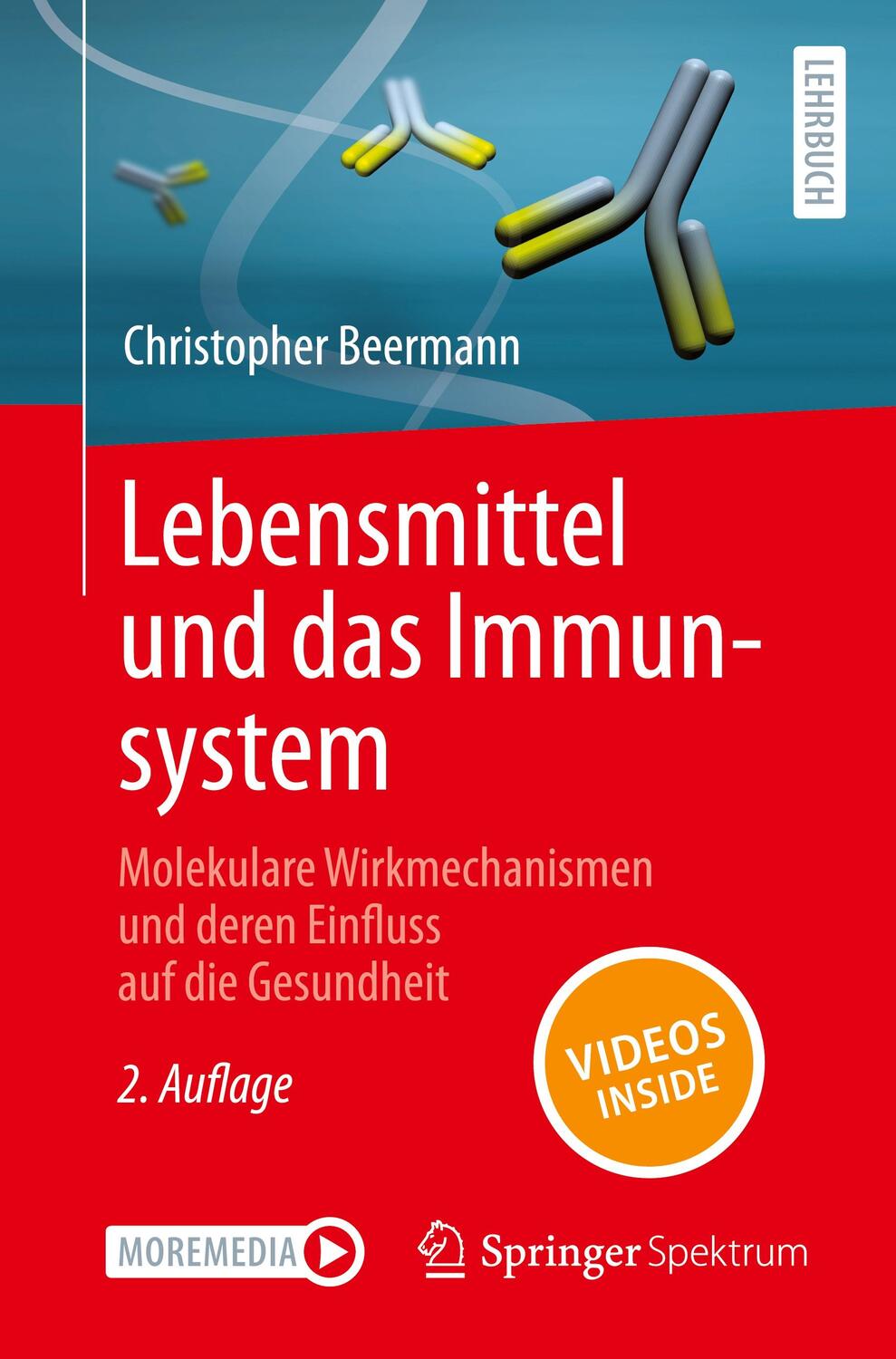 Cover: 9783662673898 | Lebensmittel und das Immunsystem | Christopher Beermann | Taschenbuch