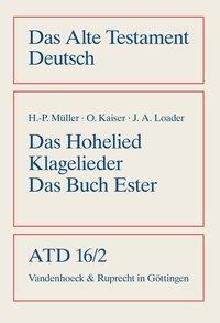 Cover: 9783525512371 | Das Hohe Lied, Klagelieder, Das Buch Esther | Kaiser | Taschenbuch