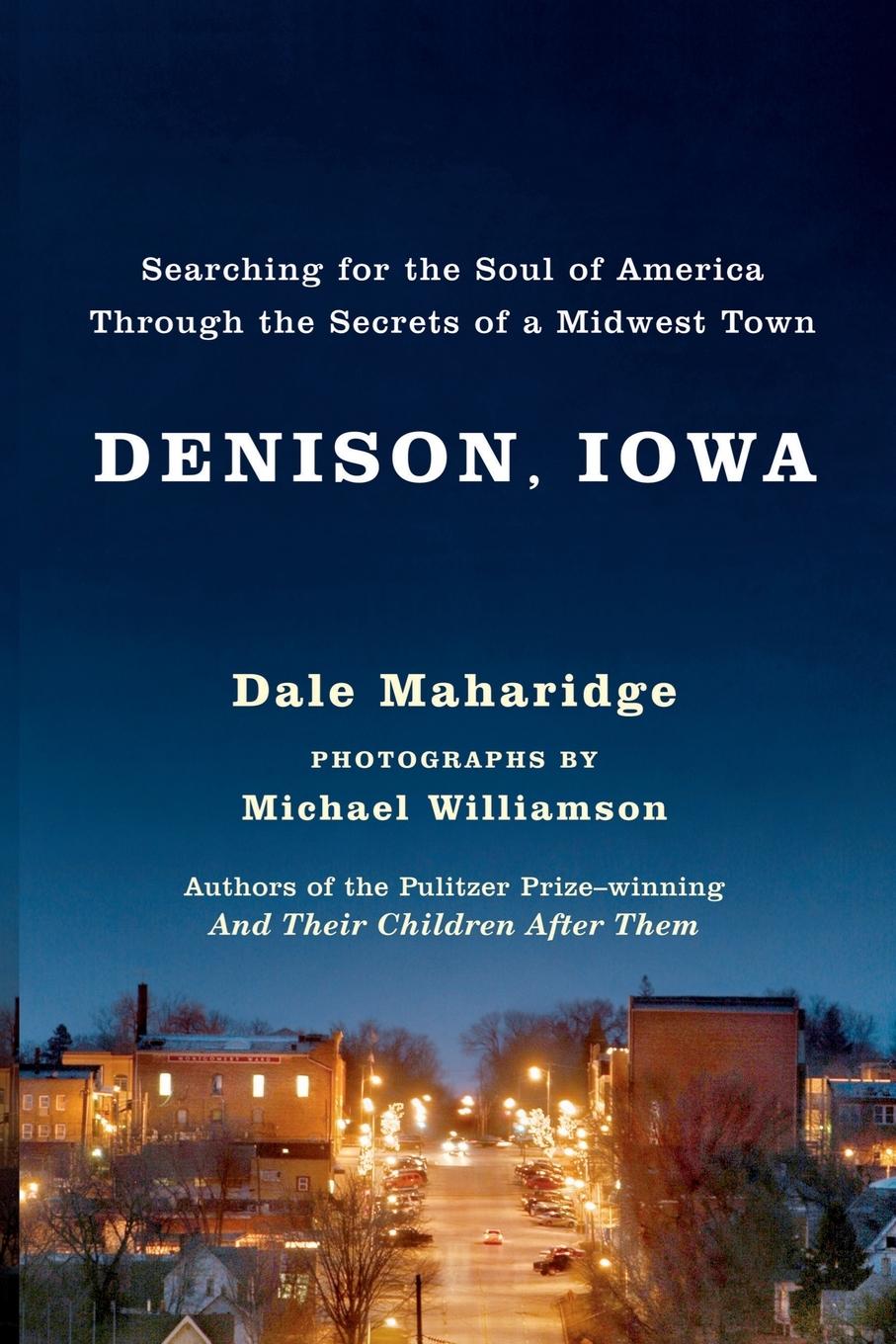 Cover: 9780743255660 | Denison, Iowa | Dale Maharidge (u. a.) | Taschenbuch | Englisch | 2008